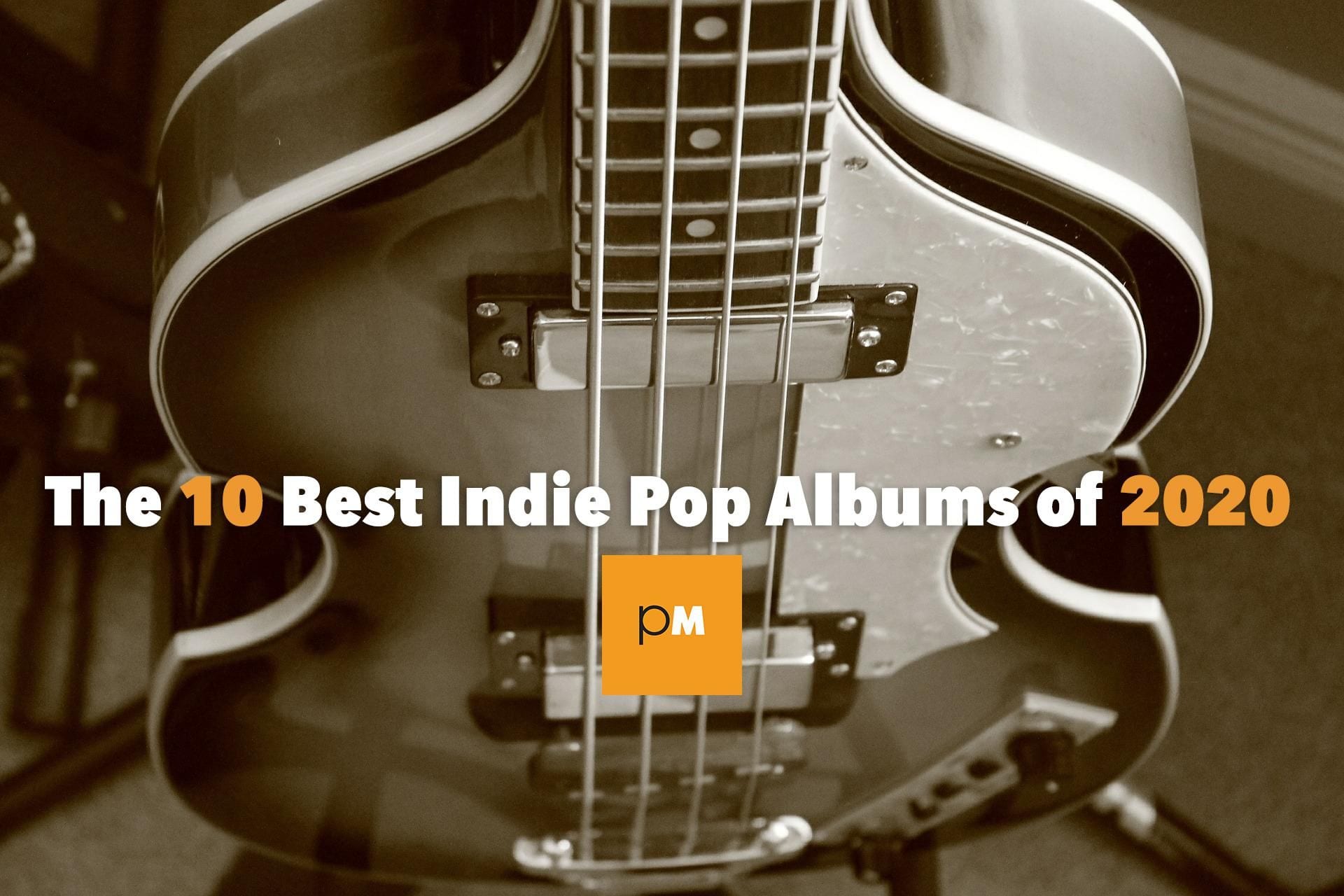 The 10 Best Indie Pop Albums of 2020