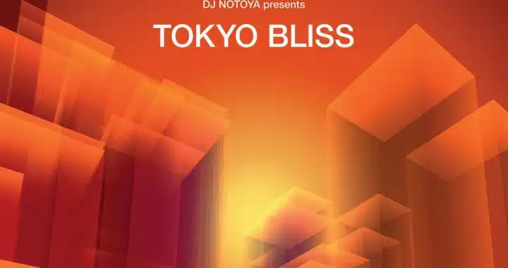 DJ Nontoya Presents Tokyo Bliss, Japanese Funk and More